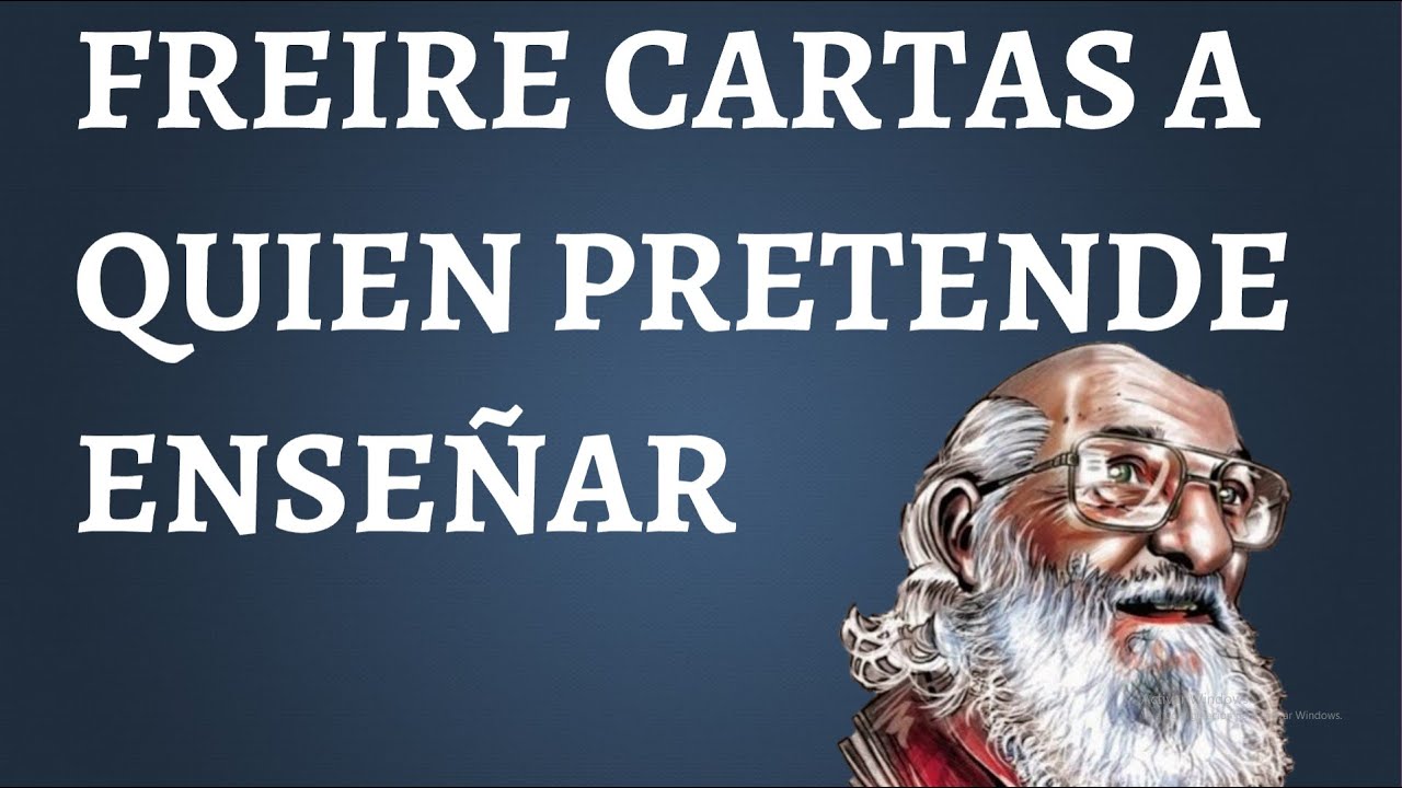 carta a quien pretende enseñar resumen