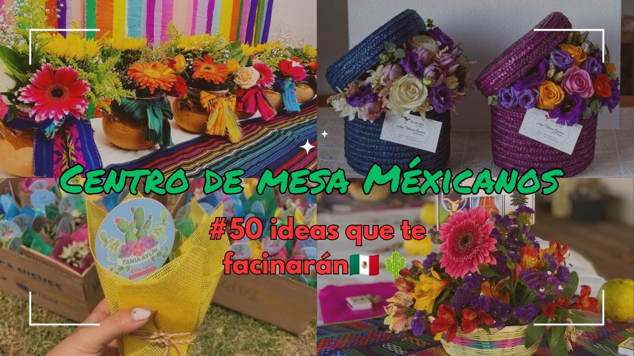 centros de mesa para 15 años tipicos mexicanos
