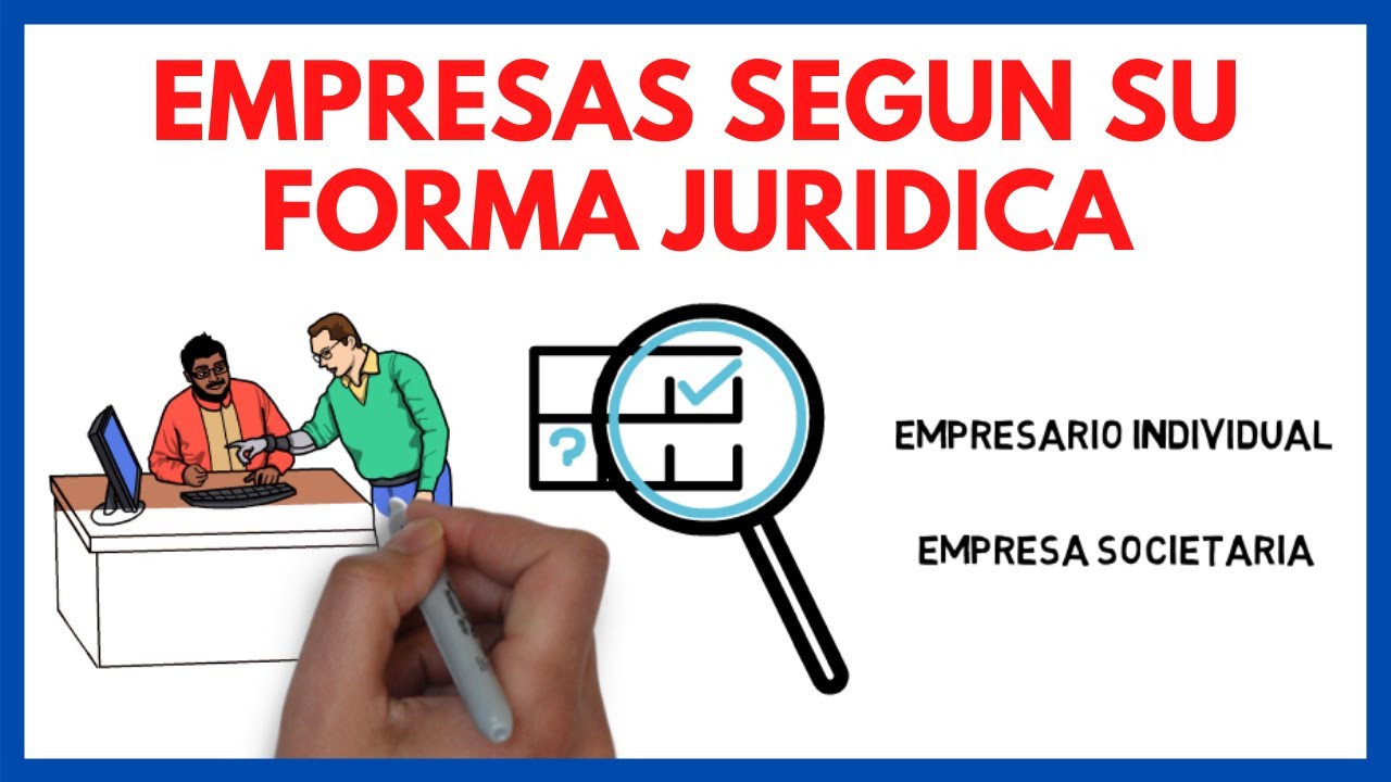 clasificacion de las empresas segun su constitucion