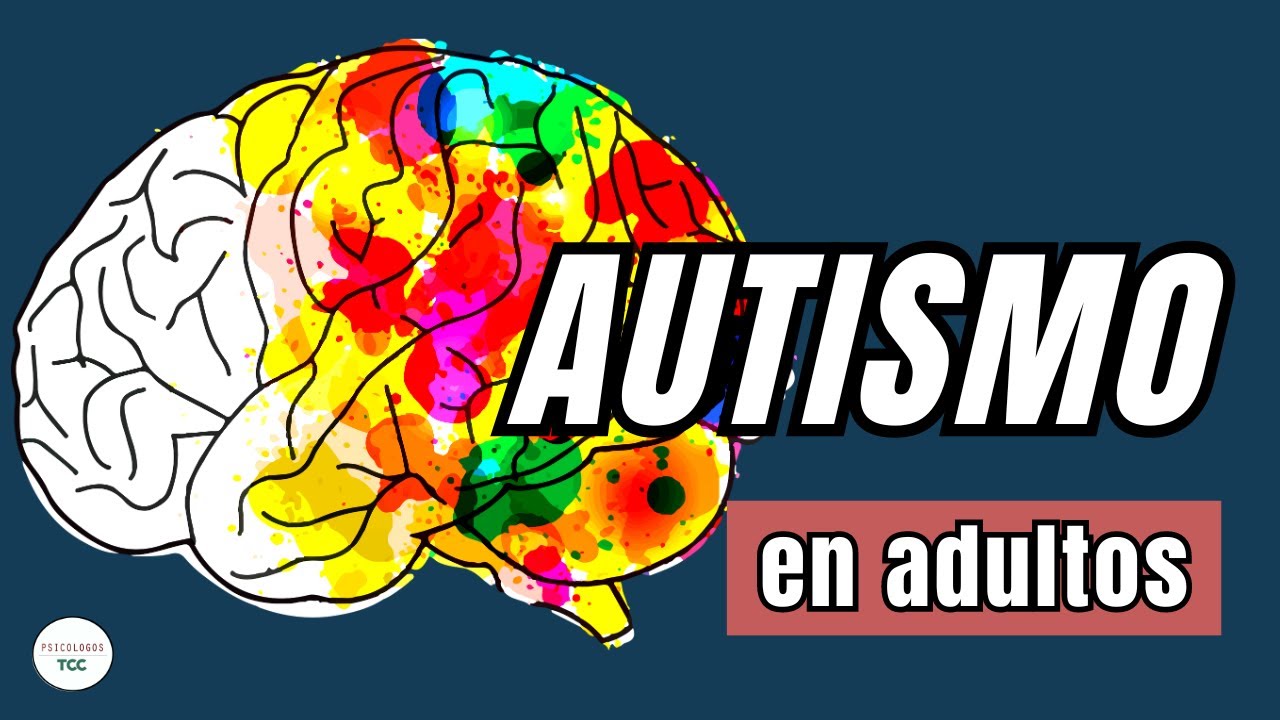 como saber si soy autista adulto