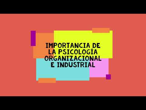 cual es la importancia de la psicologia industrial