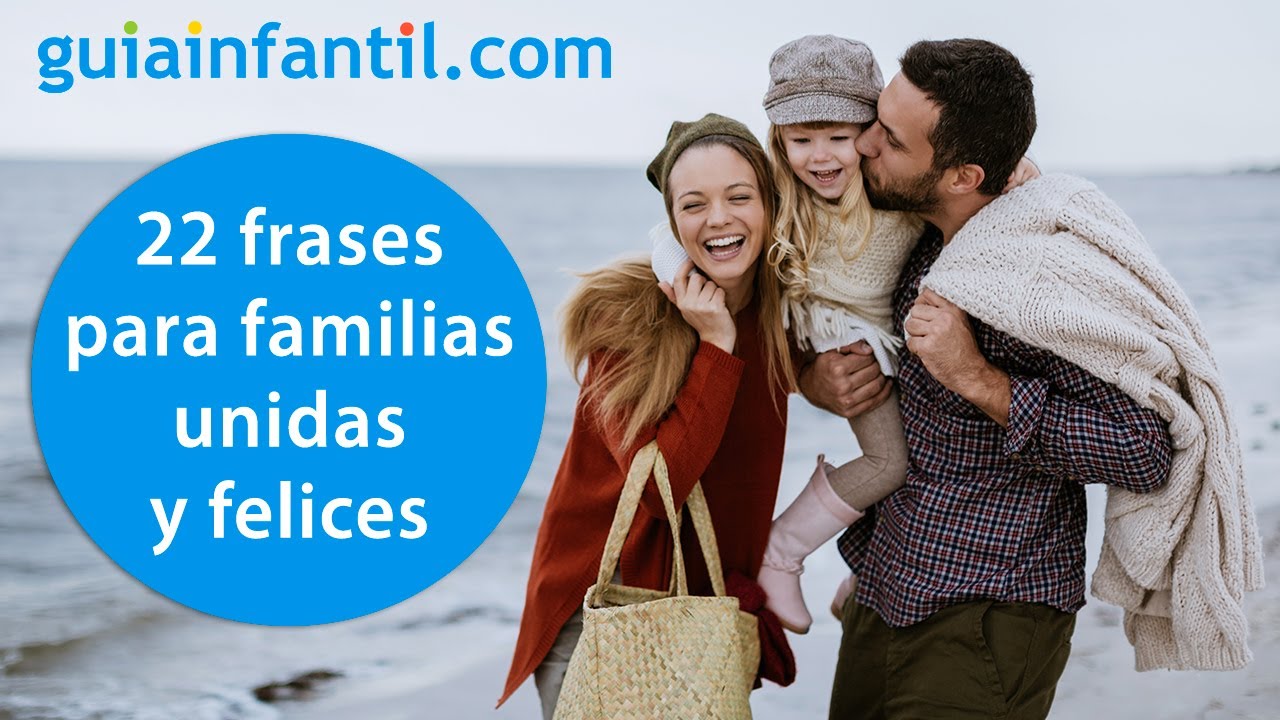 frase de familia unida y feliz