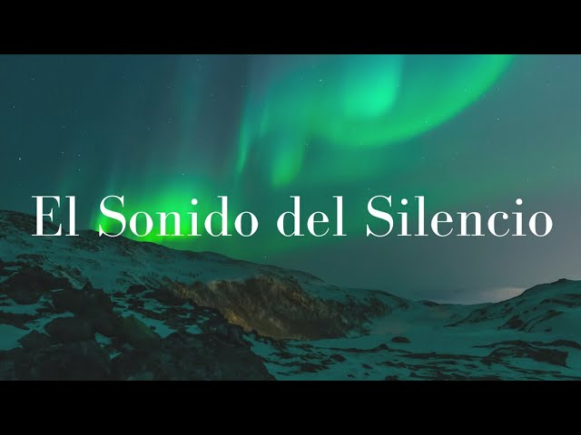 letra de alex campos el sonido del silencio