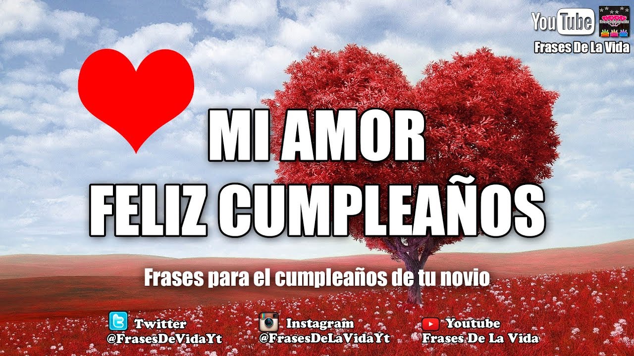 mensajes de feliz cumpleaños para tu novio