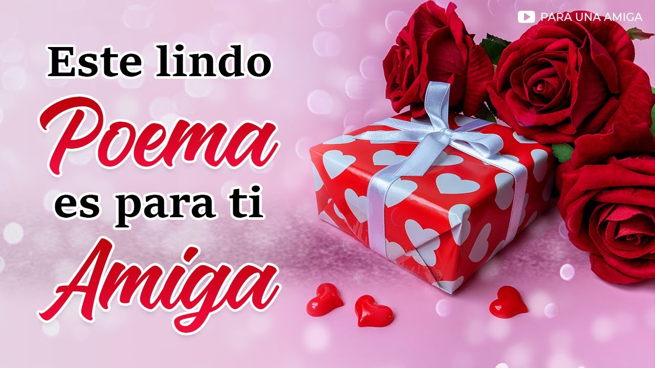 poemas de amor para una amiga