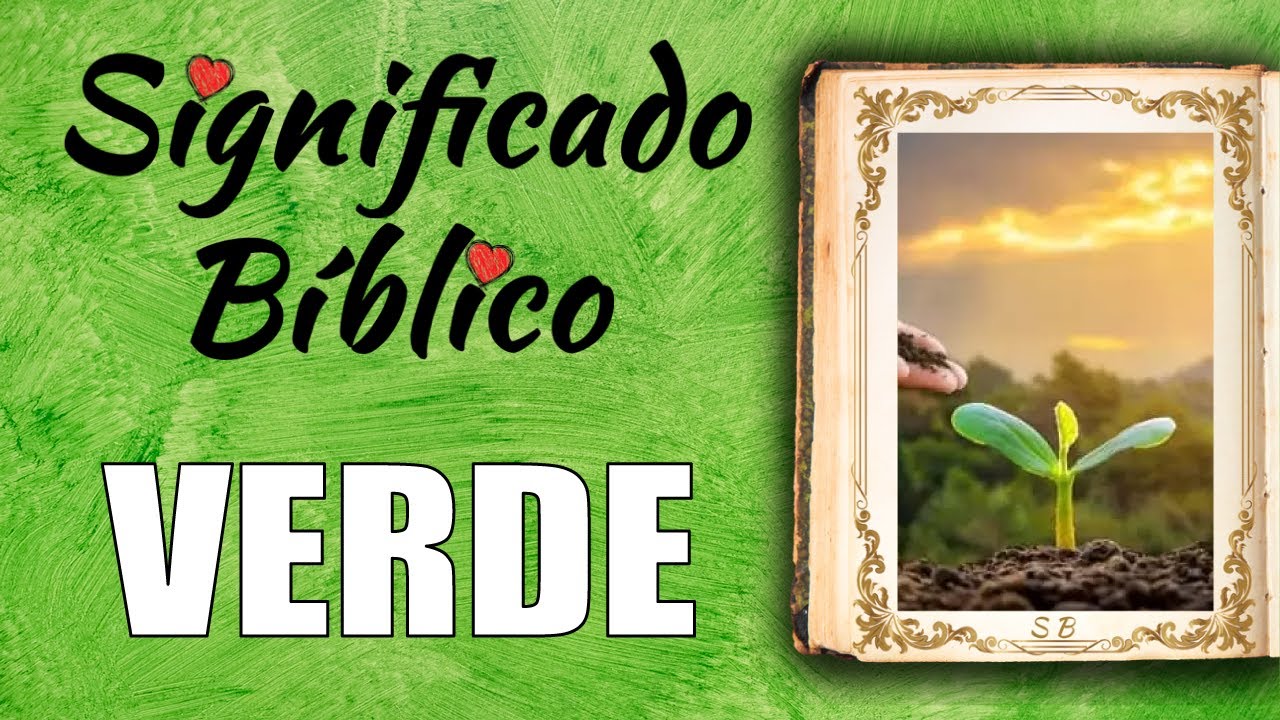 que significa el color verde en la biblia