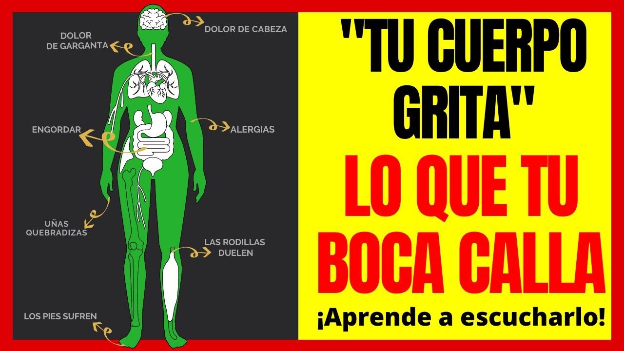 tu cuerpo dice lo que tu boca calla