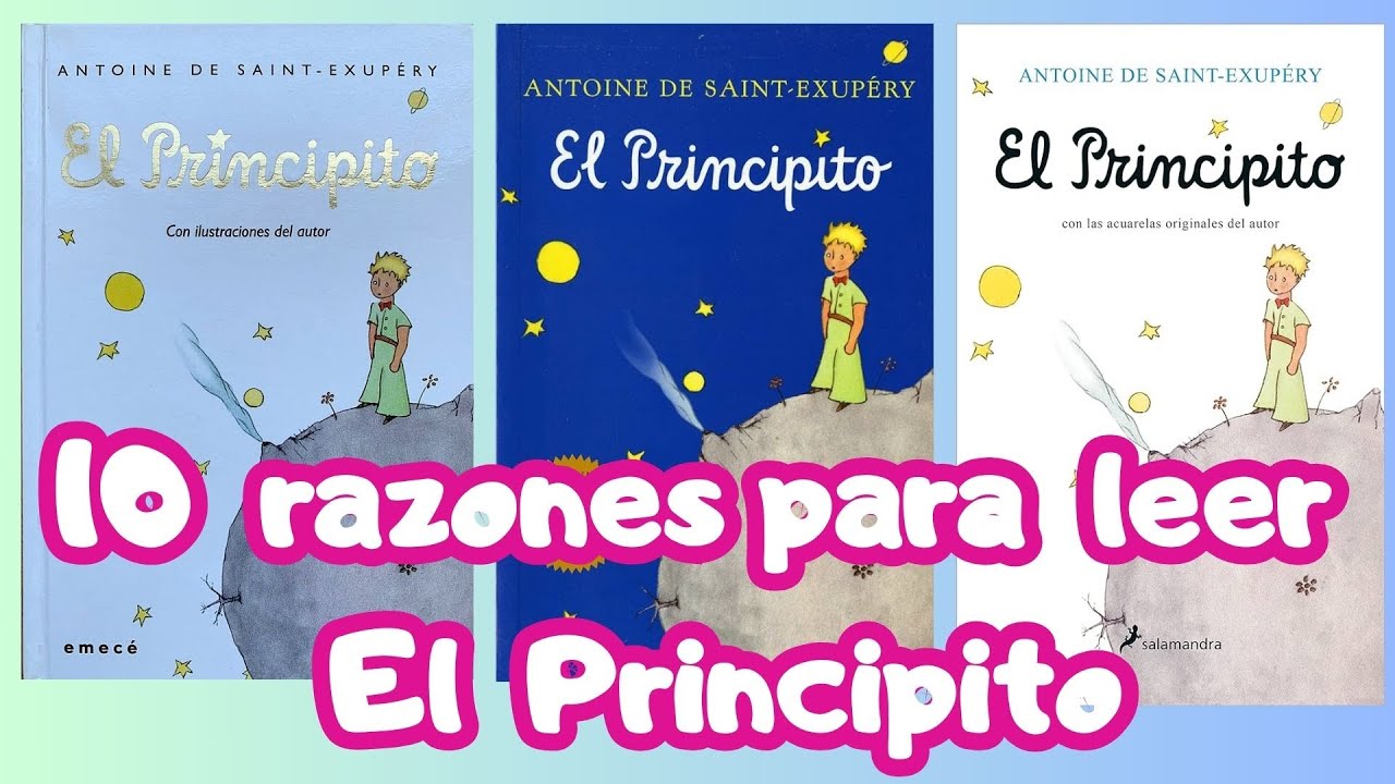 10 razones para leer el principito