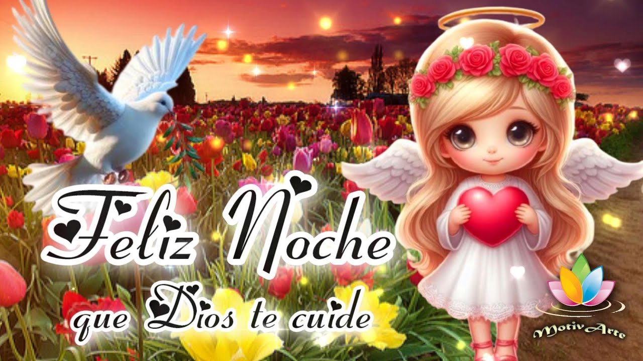 buenas noches que dios te cuide