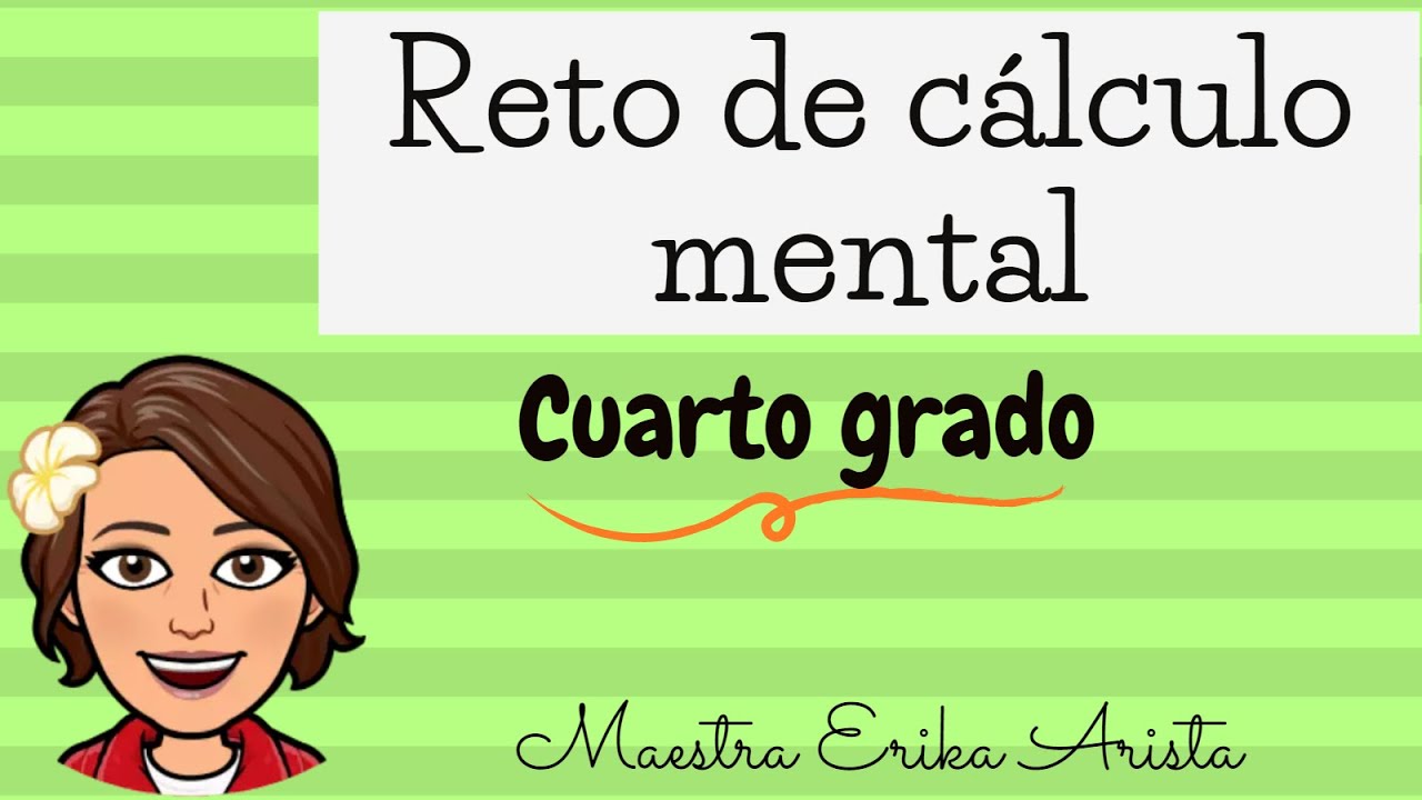 calculo mental para cuarto grado primaria