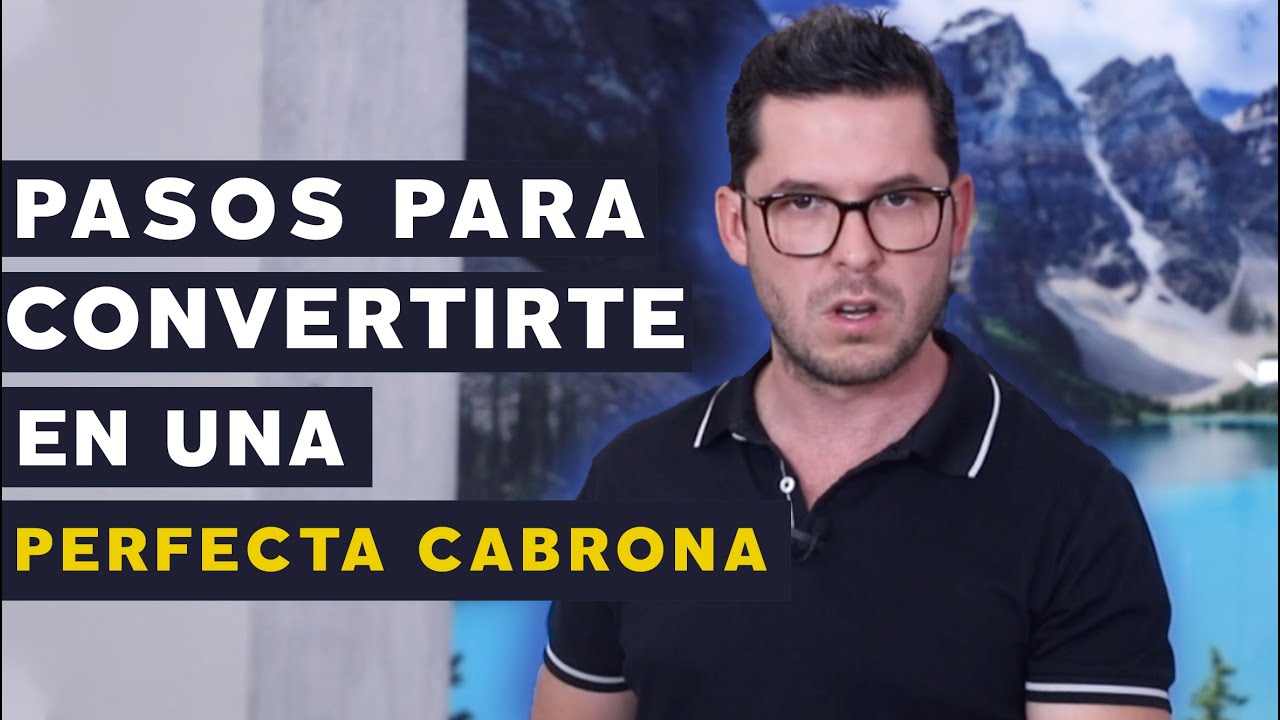 como ser cabrona en una relacion