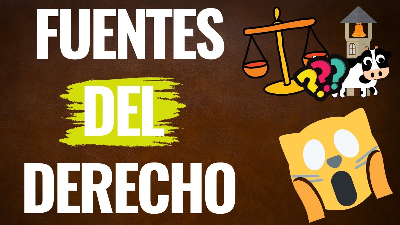 cuadro sinóptico de las fuentes del derecho