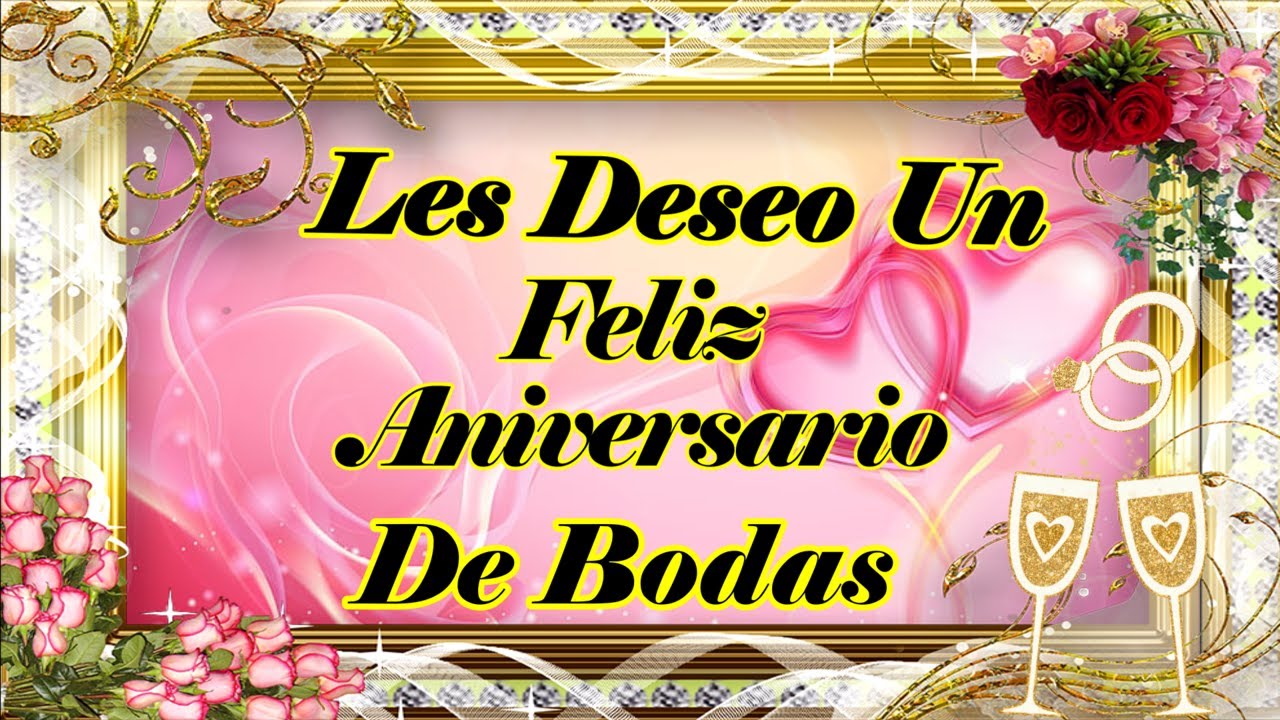 felicitar a una amiga por su aniversario de boda