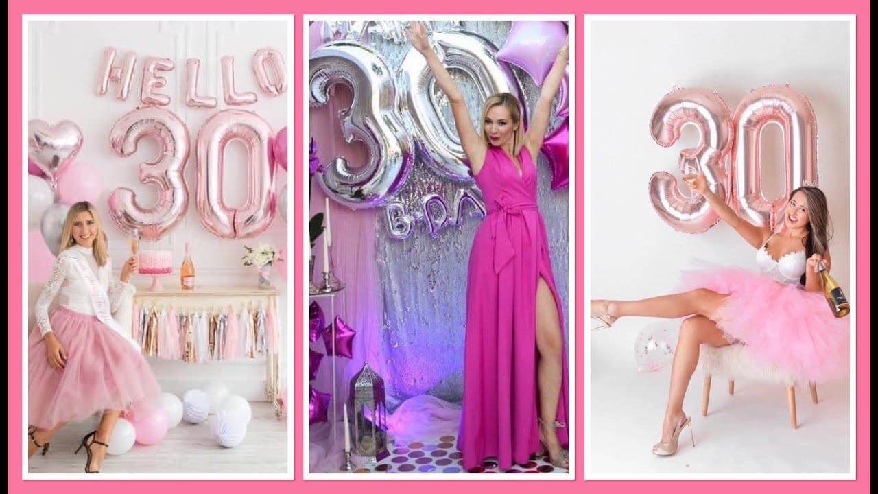 ideas para fiesta de 30 años mujer