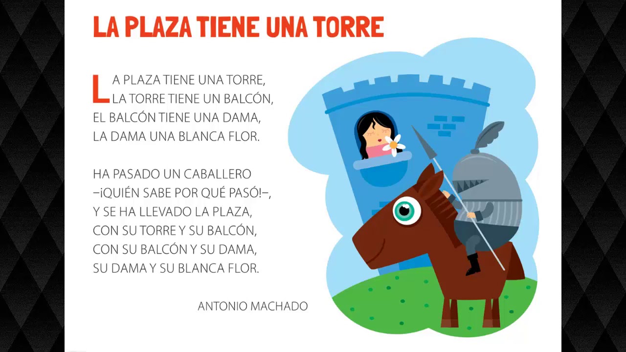la plaza tiene una torre poema completo