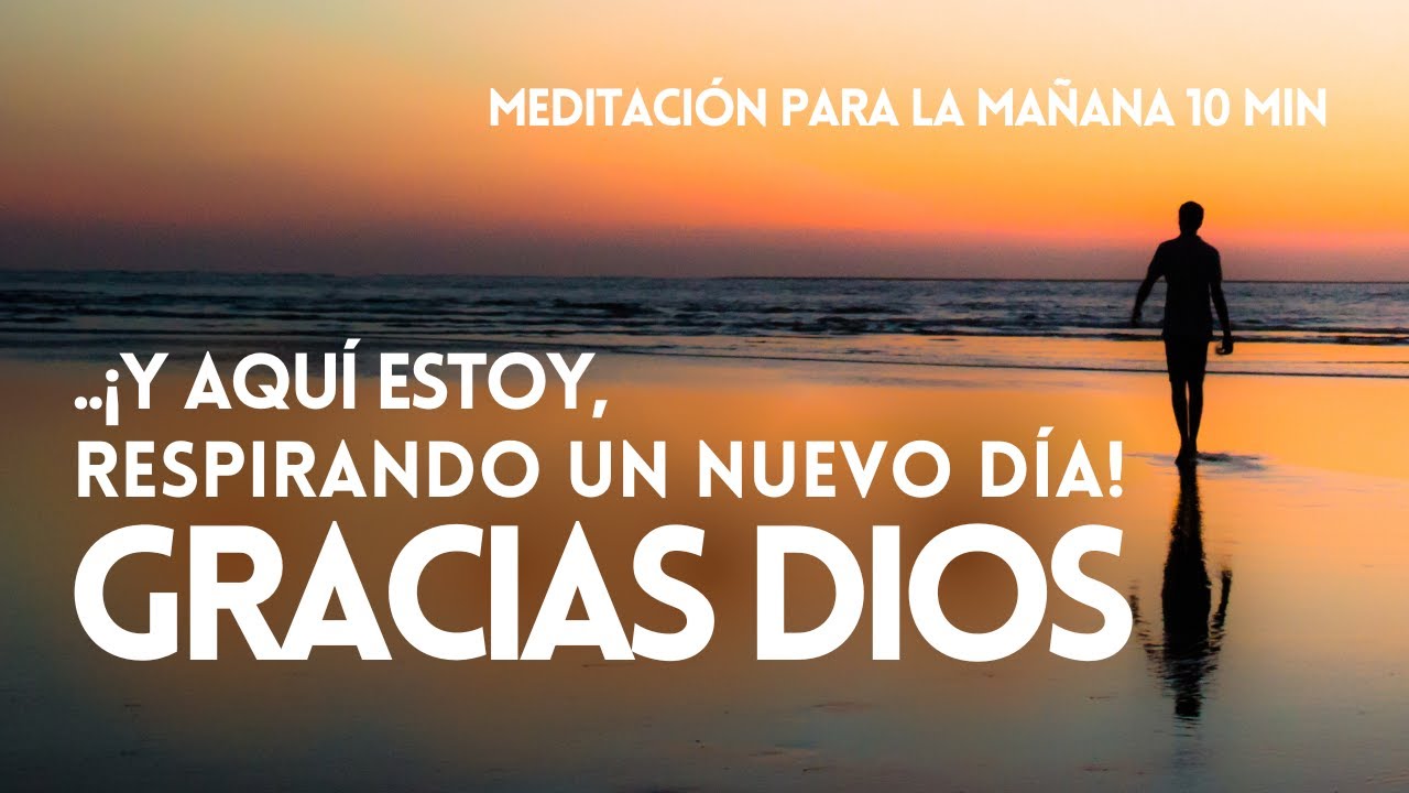 meditacion de accion de gracias a dios