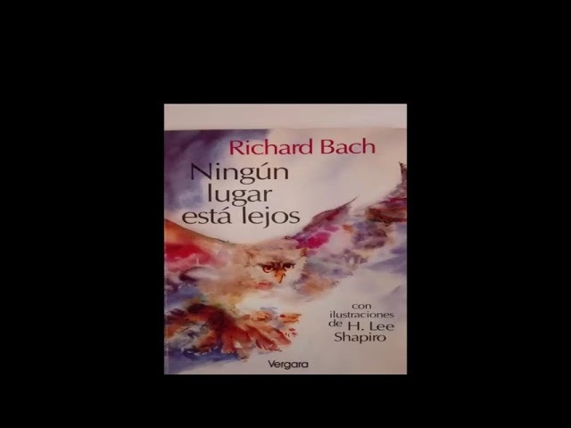 ningun lugar esta lejos richard bach frases