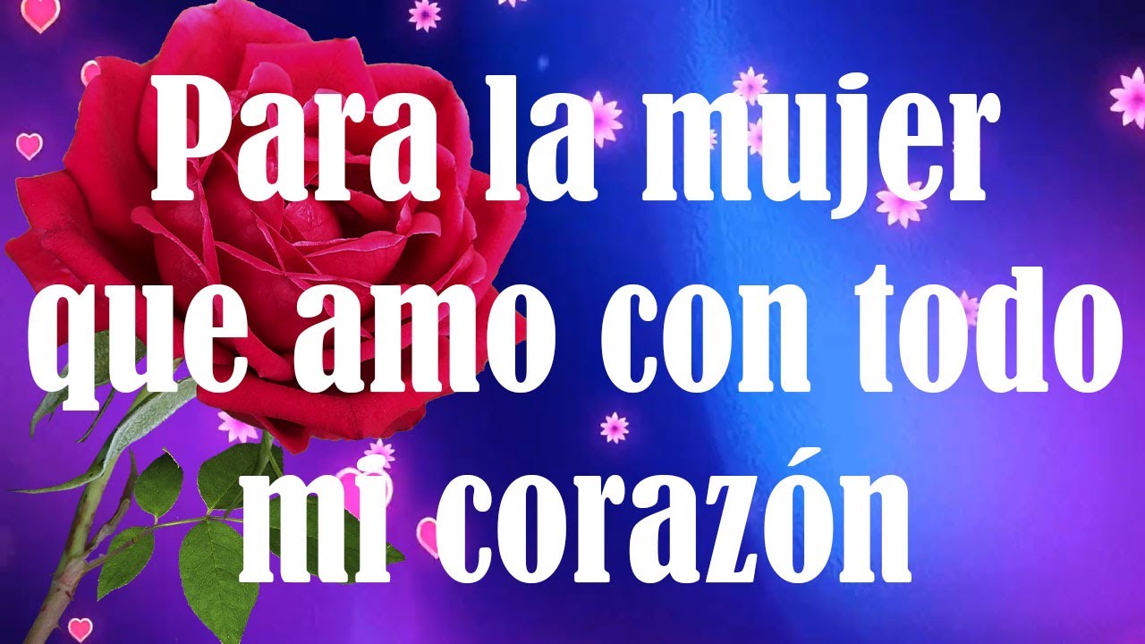 rosas de amor con frases para enamorar