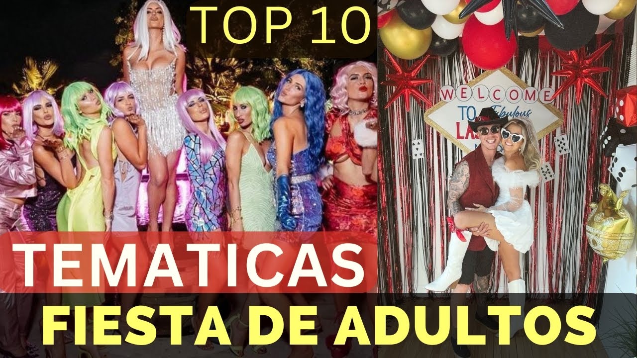 temas para fiestas de adultos mujer