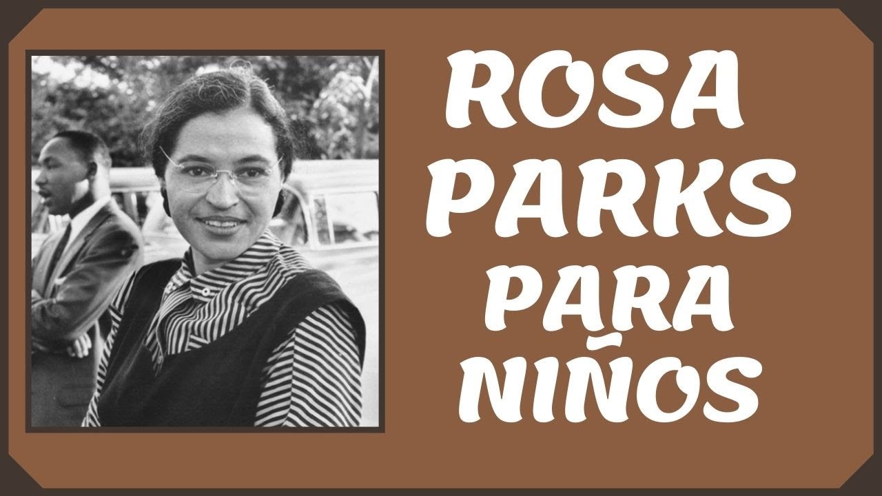 biografia de rosa parks para niños