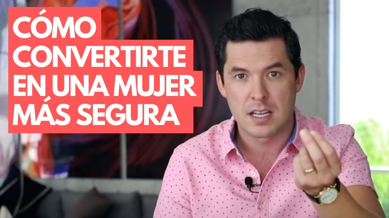 como ser una mujer segura e independiente