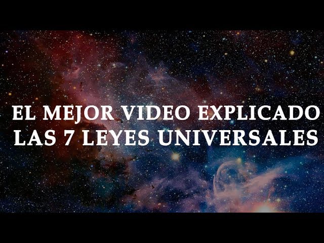 cuales son las 7 leyes universales