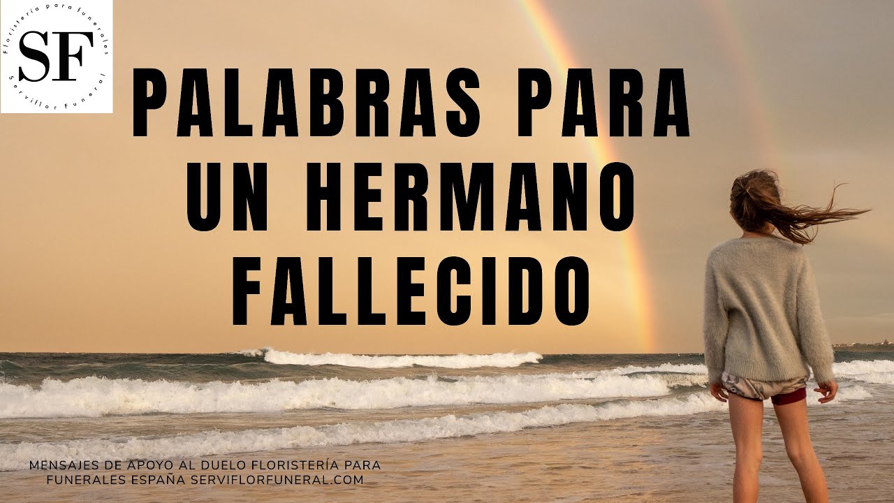 frases de amor a un hermano fallecido