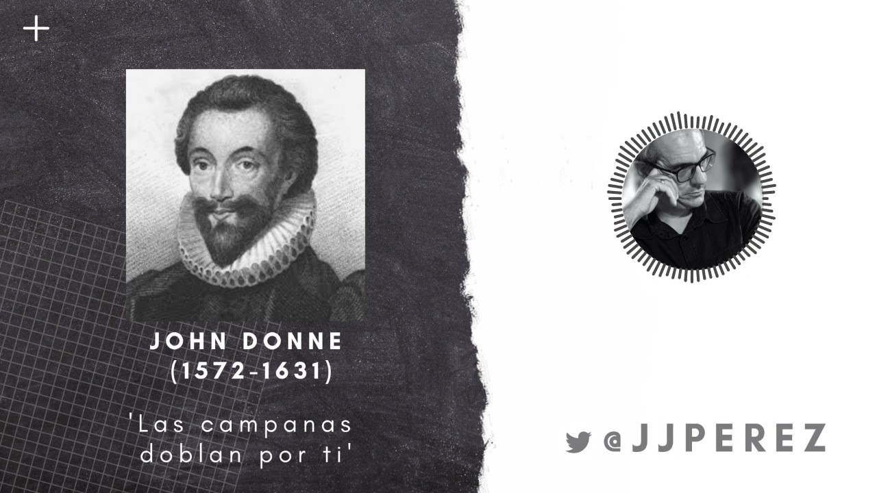 la muerte de cualquier hombre me disminuye