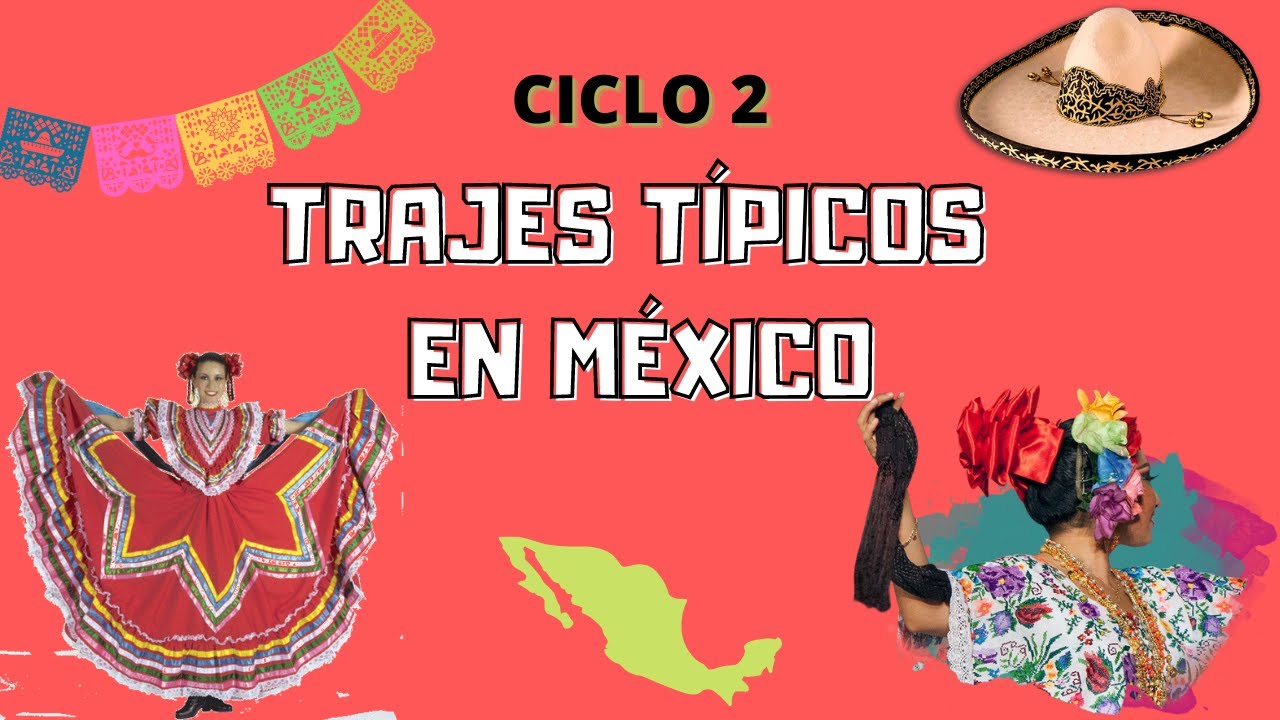 monografia de trajes típicos de méxico
