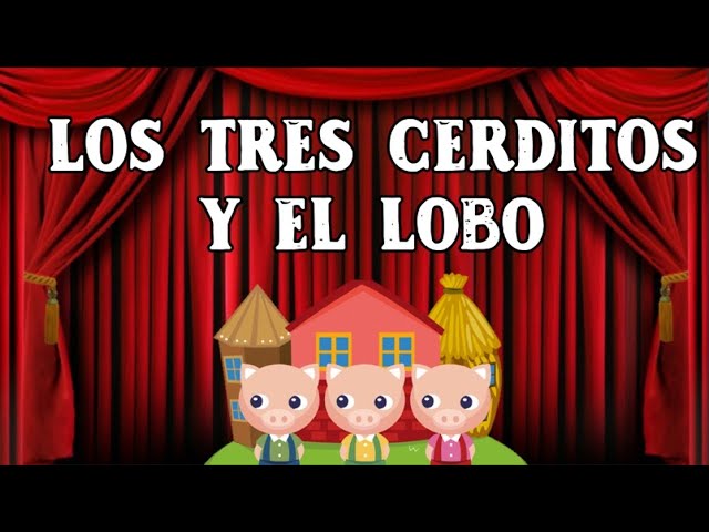 obra de teatro corta los tres cerditos