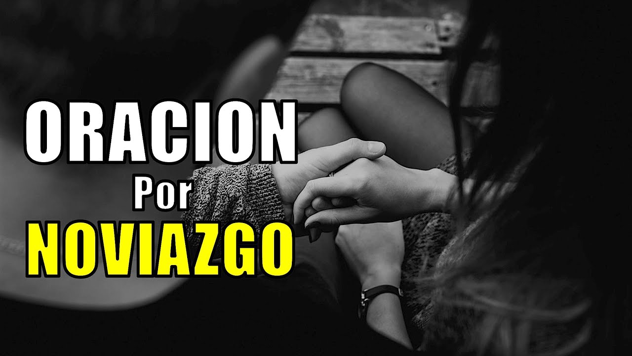 oracion para que acepten a mi novio