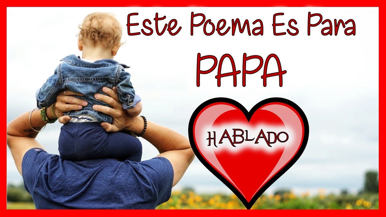 poemas del dia del padre que rimen