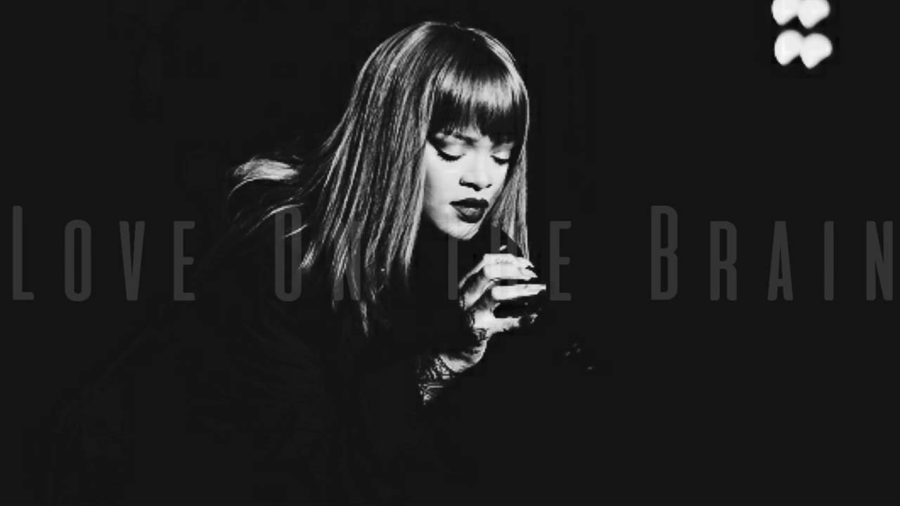 que significa amor en el cerebro rihanna