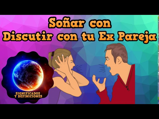 que significa soñar que golpean a tu ex pareja