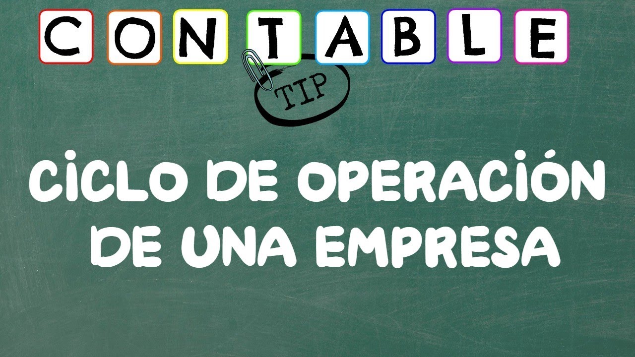 ciclo de operaciones de una empresa