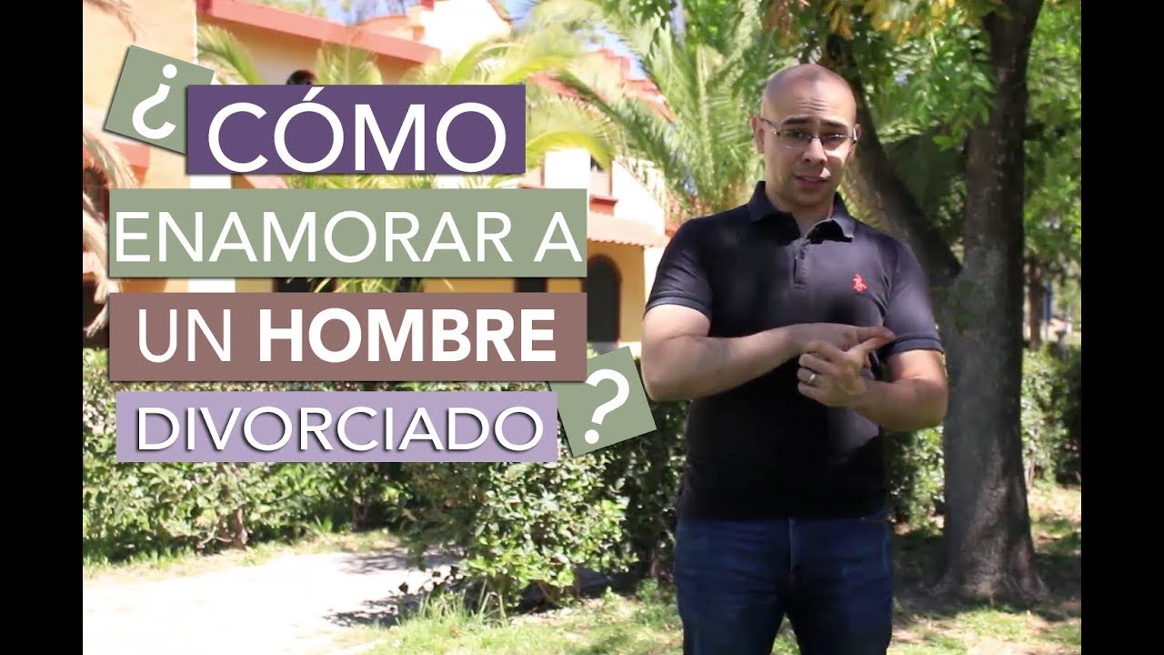 como enamorar a un hombre separado