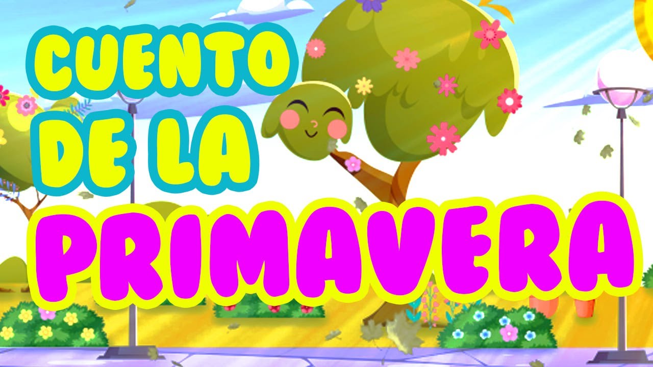 cuentos infantiles de la primavera para preescolar