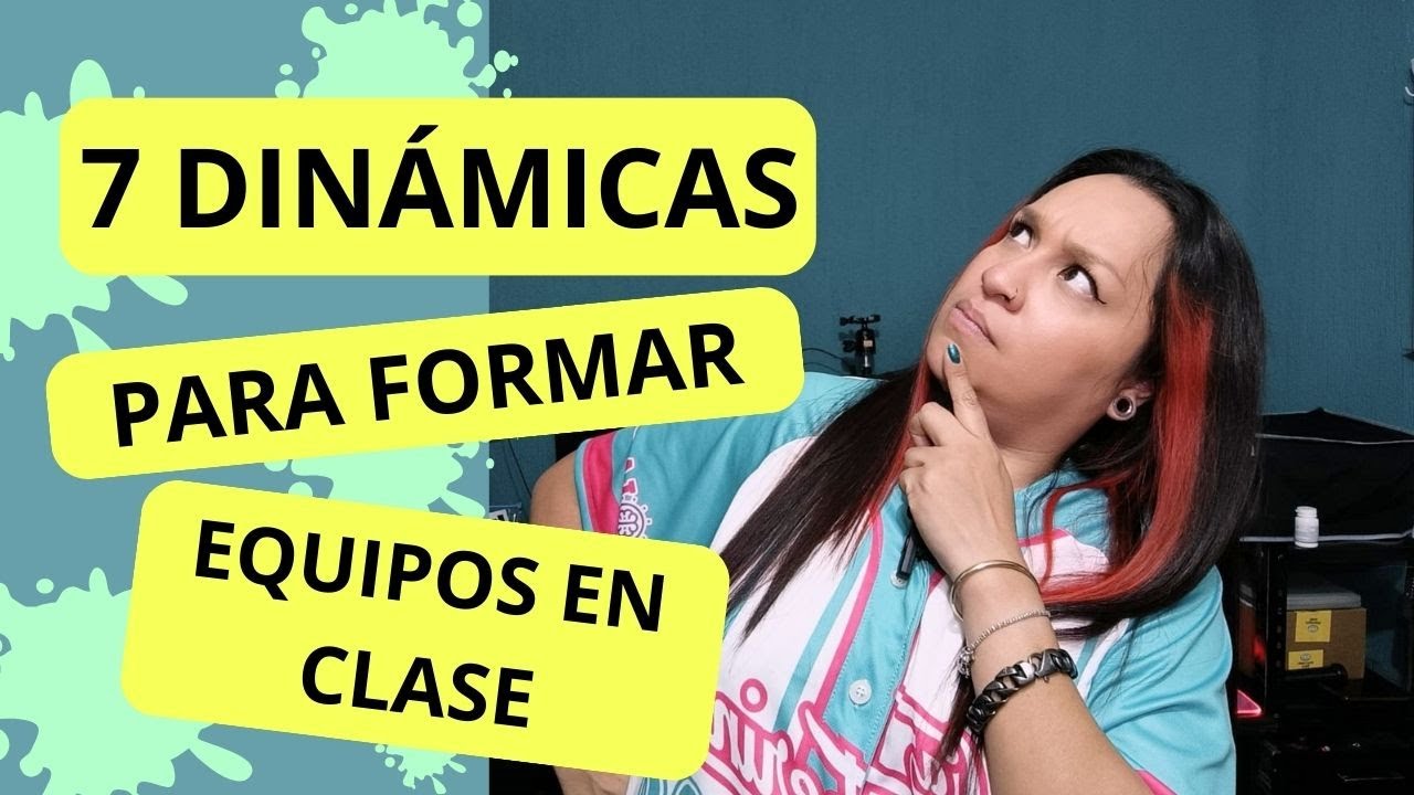 dinamicas para formar equipos de trabajo en primaria
