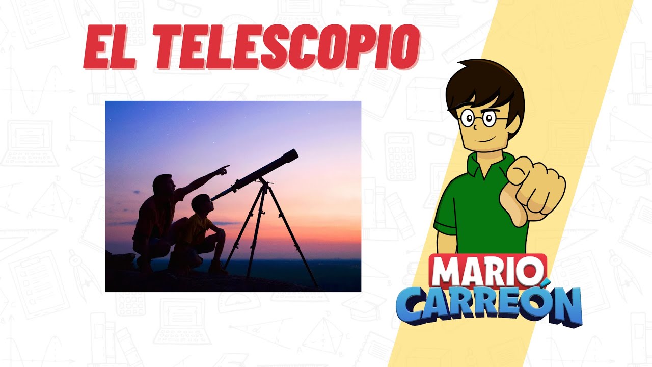 el telescopio y sus partes explicadas