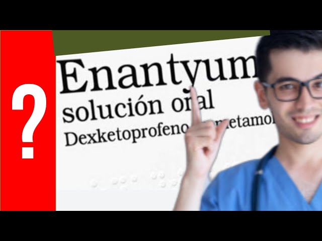 enanplus y enantyum es lo mismo