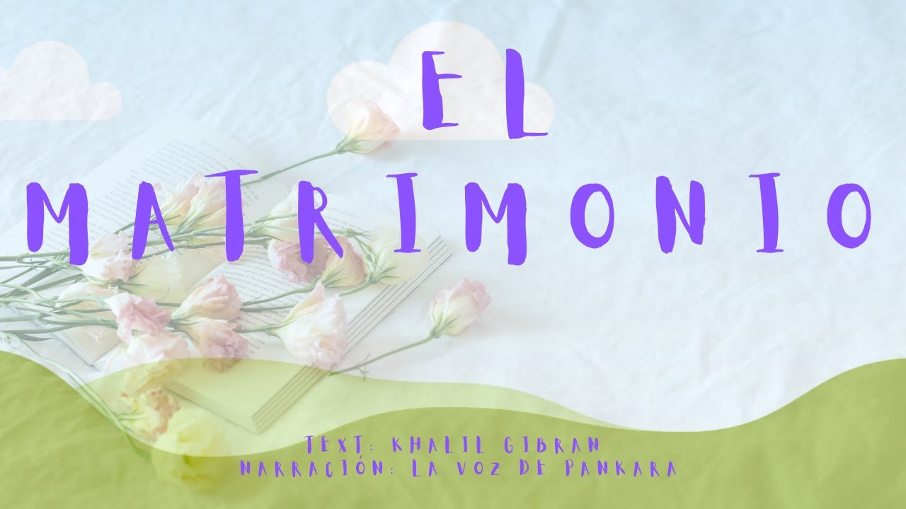 frases de khalil gibran sobre el matrimonio