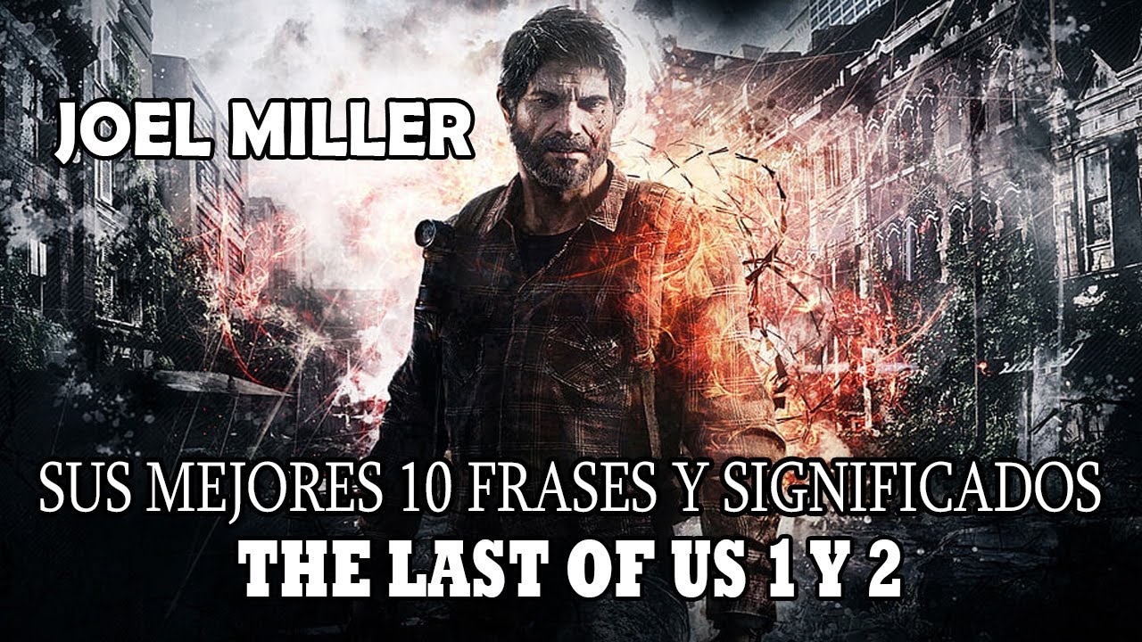 frases de the last of us
