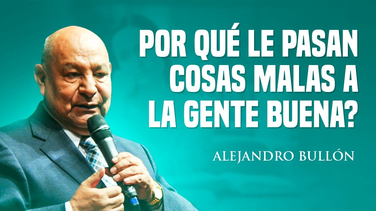 frases porque le pasan cosas malas a la gente buena
