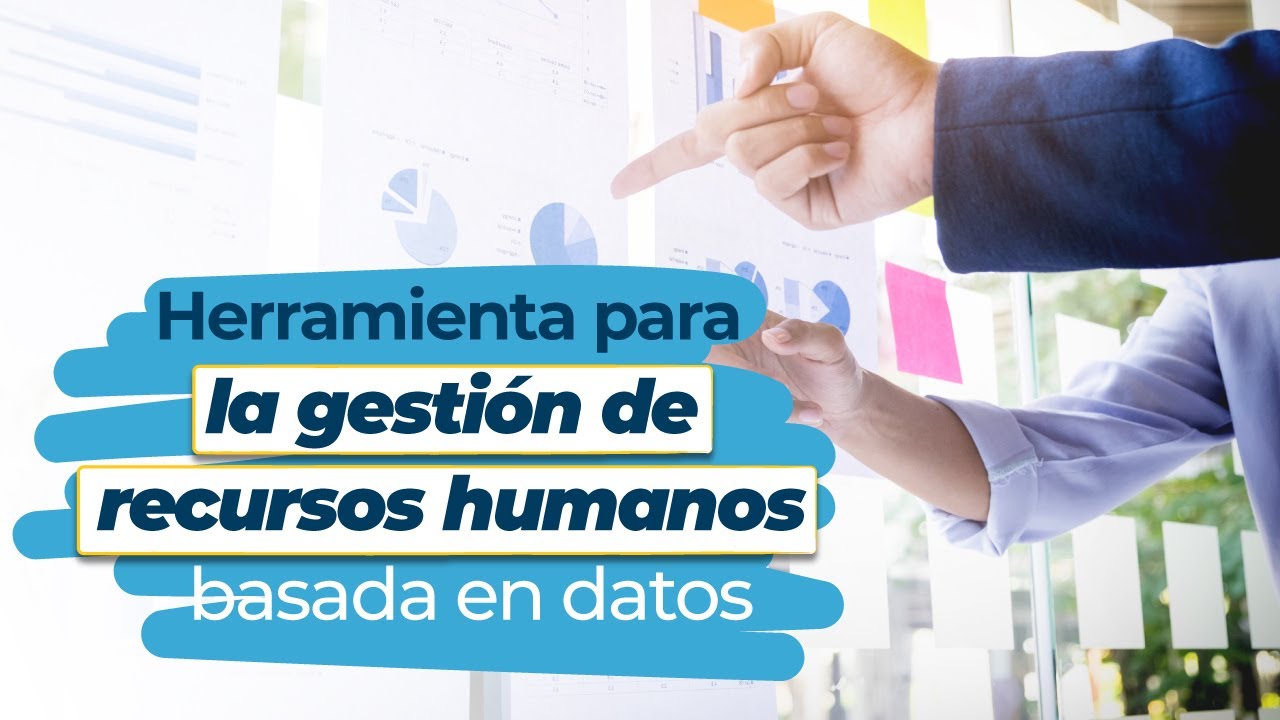 herramientas utilizadas en la gestión del talento humano