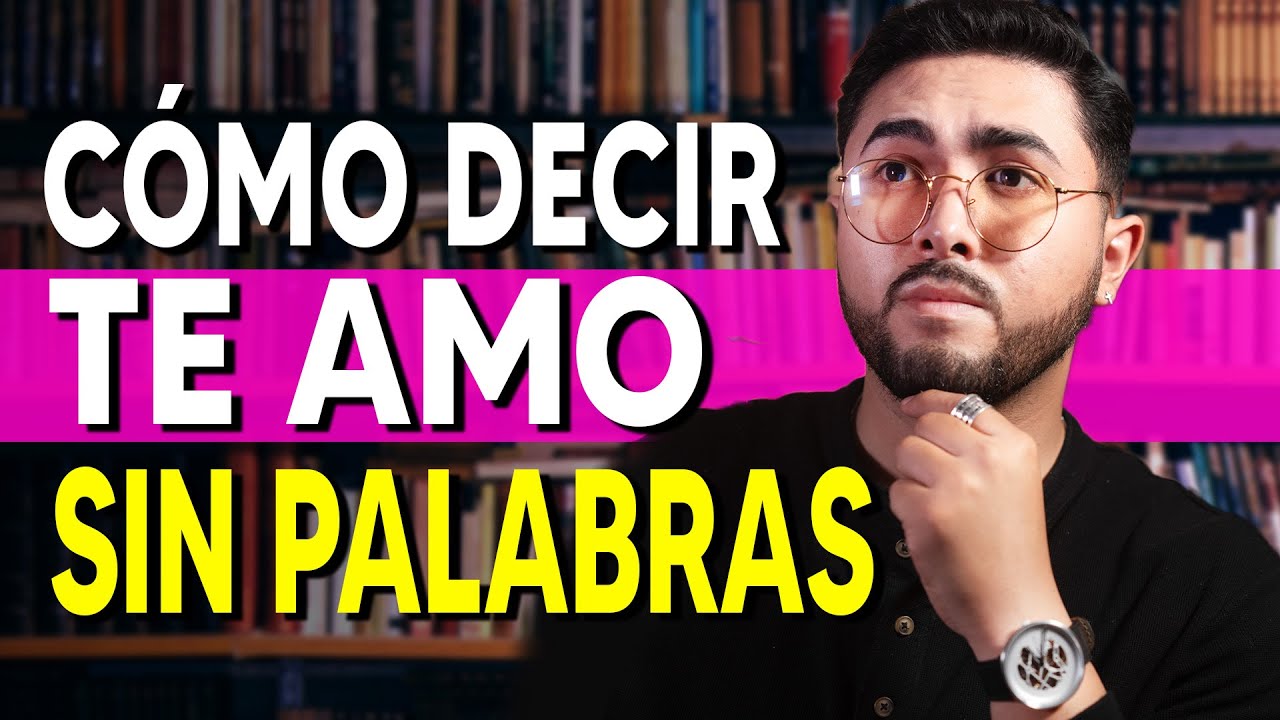 ideas para decir te amo por primera vez