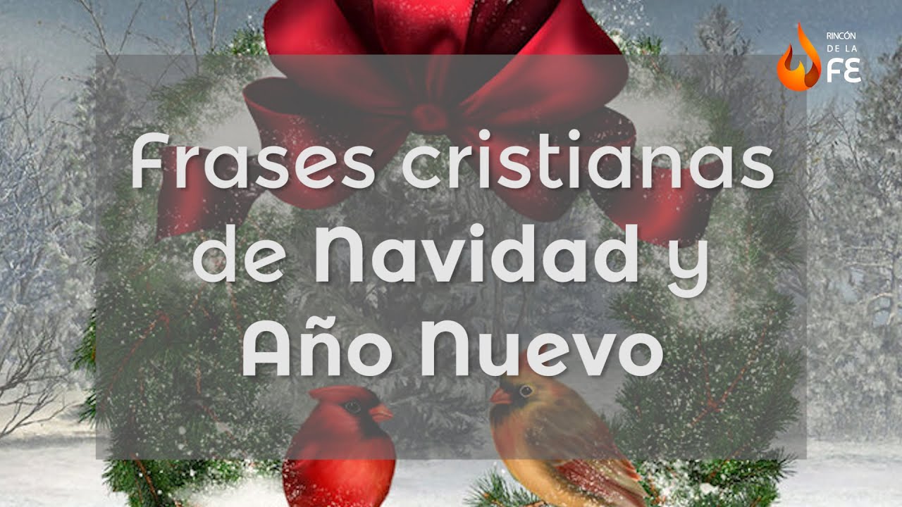 mensajes religiosos de navidad y año nuevo