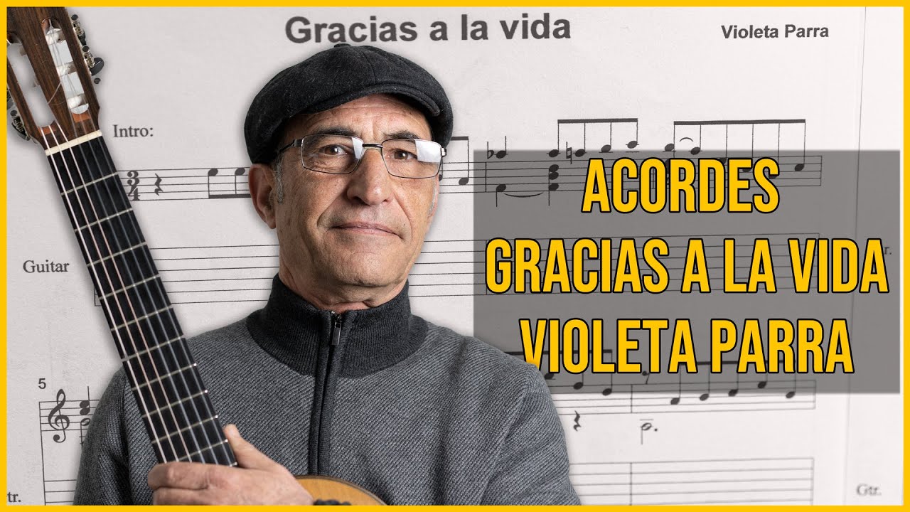 notas de gracias a la vida