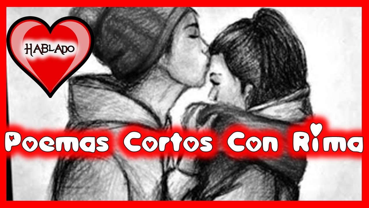 poemas de amor cortos que rimen