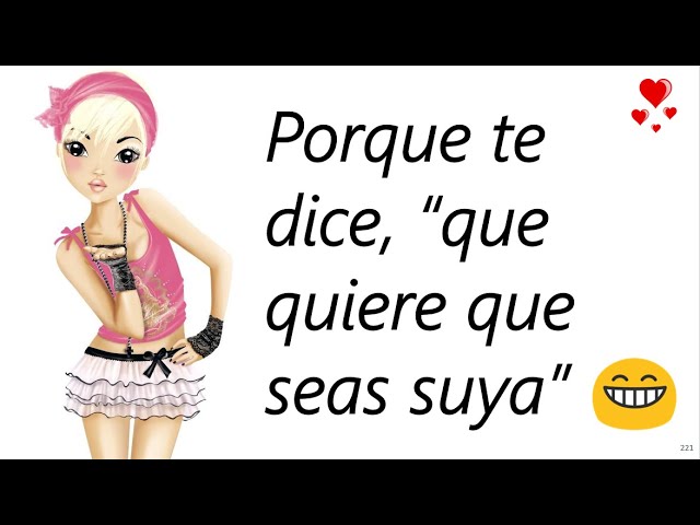 porque un hombre te dice que eres suya