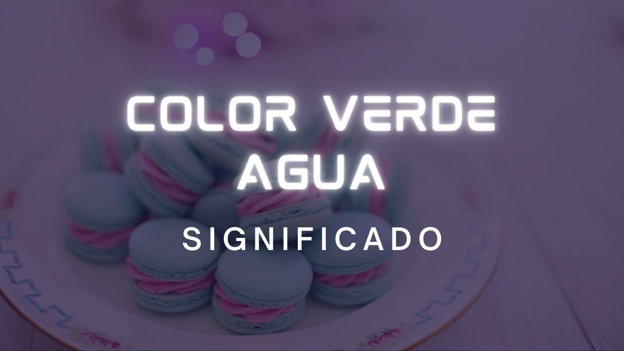 qué significa el color verde agua
